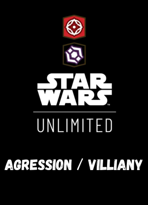 SWU Shadows of the Galaxy Singles Villainy/Agression