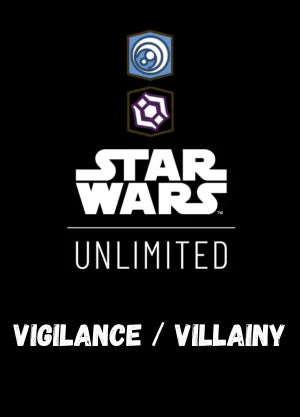 SWU Twilight of the Republic Villainy/Vigilance Singles